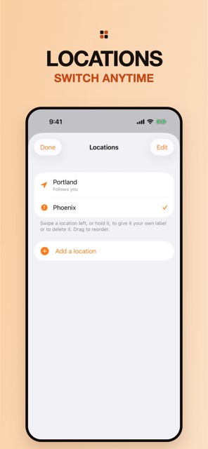 The Locations sheet listing Portland, which follows you, and Phoenix, with an Add a location button.